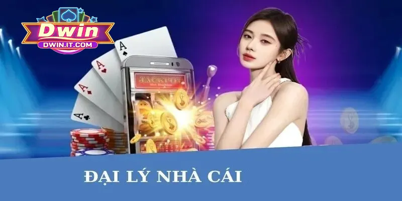 Đại Lý DWIN - Cơ Hội Hợp Tác Kiếm Lợi Nhuận Hấp Dẫn 2025 1 Thông tin cơ bản hội viên cần biết về đại lý DWIN